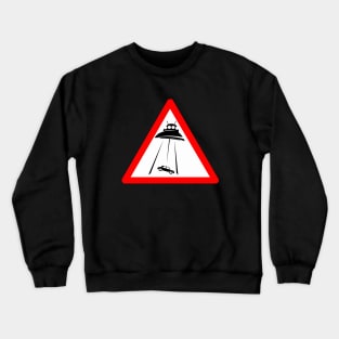 Alien Abduction Sign Crewneck Sweatshirt